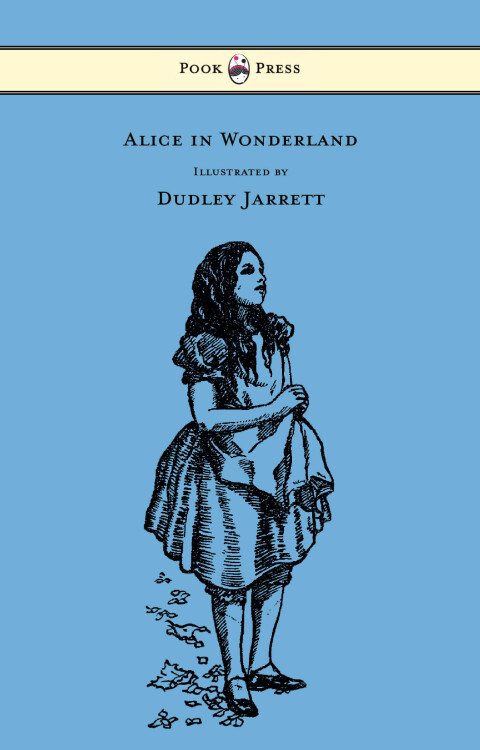Cover image for book Alice in Wonderland - Illustrated by Dudley Jarrett