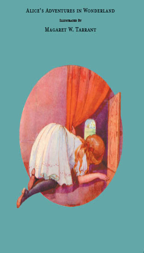Cover image for book Alice's Adventures in Wonderland - With 48 Coloured Plates by Magaret W. Tarrant