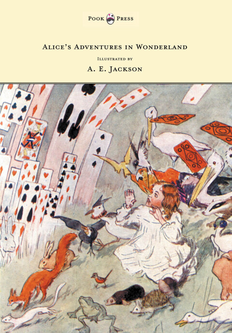 Cover image for book Alice's Adventures in Wonderland - Illustrated by T. H. Robinson & C. Pears