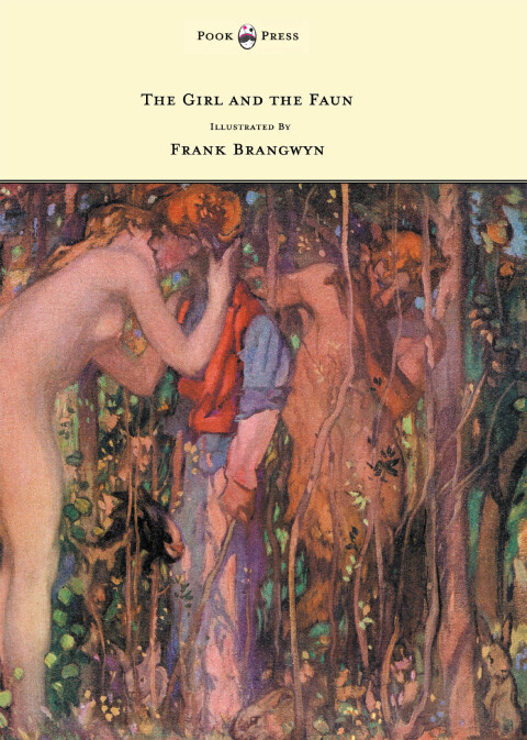 Cover image for book The Girl and the Faun - Illustrated by Frank Brangwyn