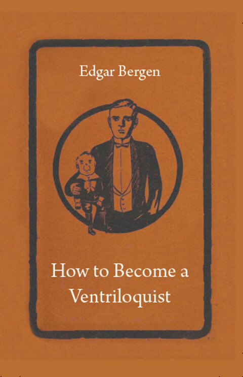 Cover image for book How to Become a Ventriloquist