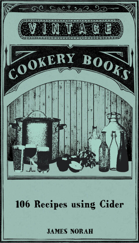 Cover image for book 106 Recipes using Cider