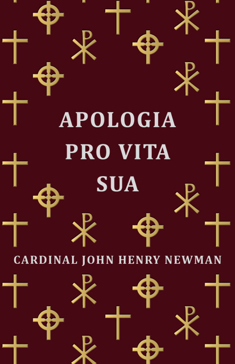 Cover image for book Apologia Pro Vita Sua