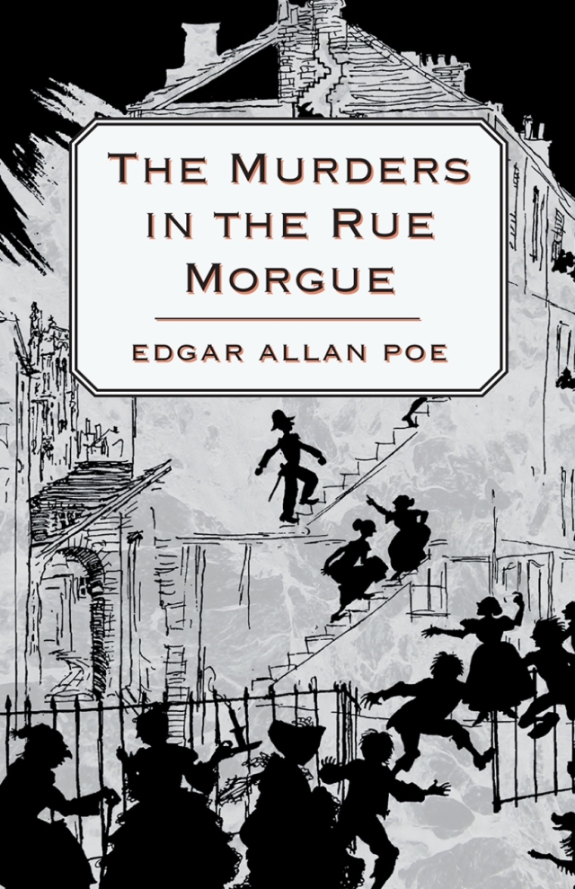 The Murders in the Rue Morgue
