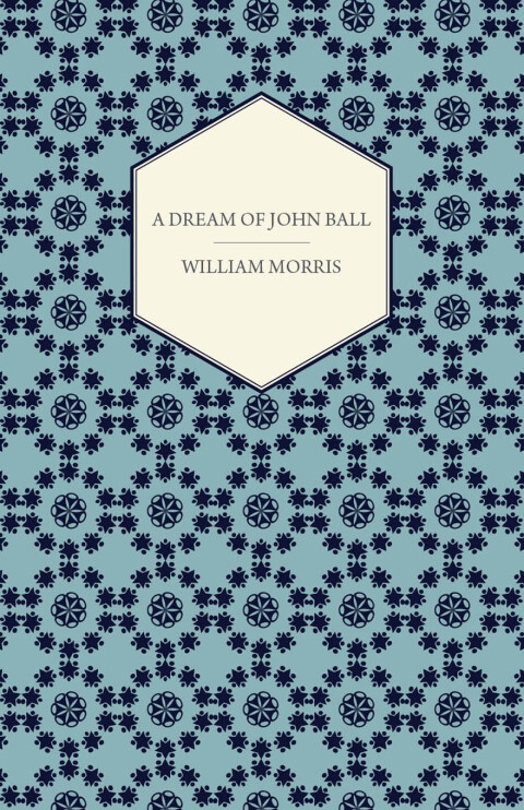 Cover image for book A Dream of John Ball (1886)