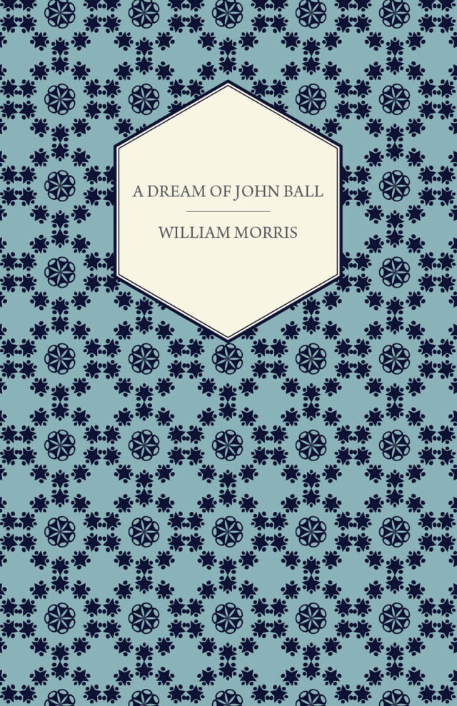 A Dream of John Ball (1886)