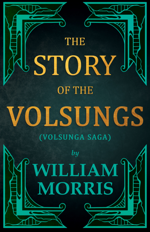 Cover image for book The Story of the Volsungs, (Volsunga Saga)