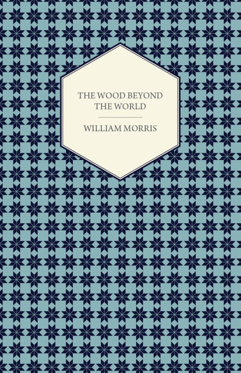 Cover image for book The Wood Beyond the World (1894)