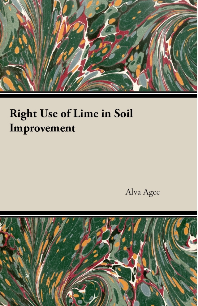 Right Use of Lime in Soil Improvement