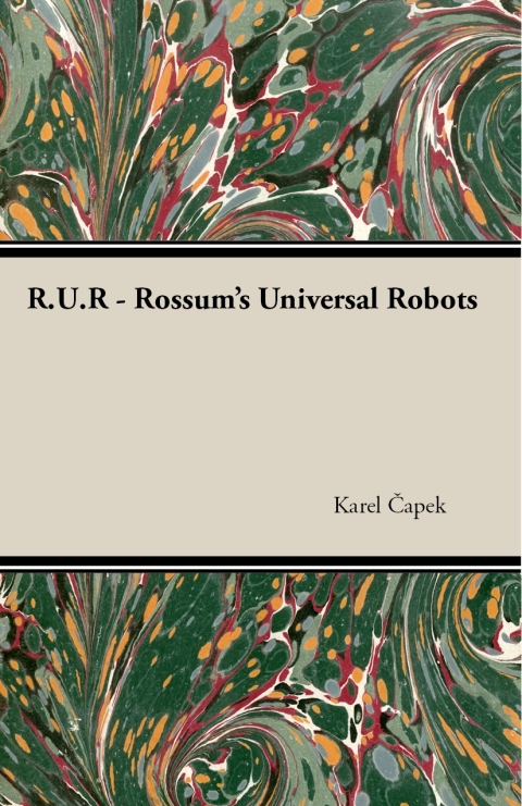 Cover image for book R.U.R. - Rossum's Universal Robots