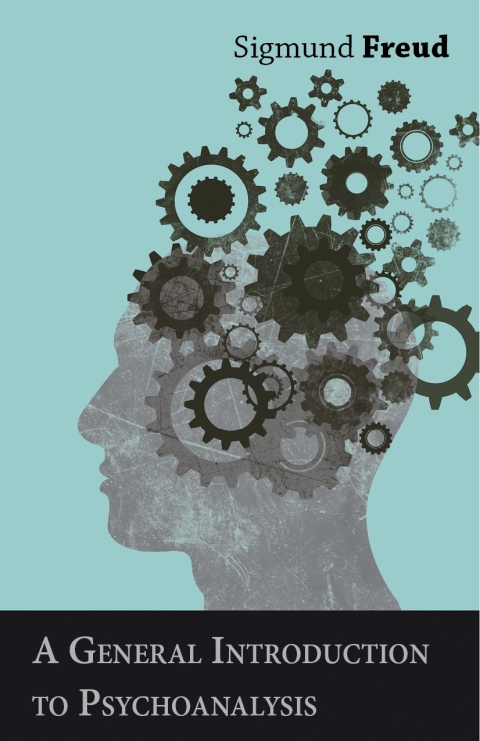 Cover image for book A General Introduction to Psychoanalysis