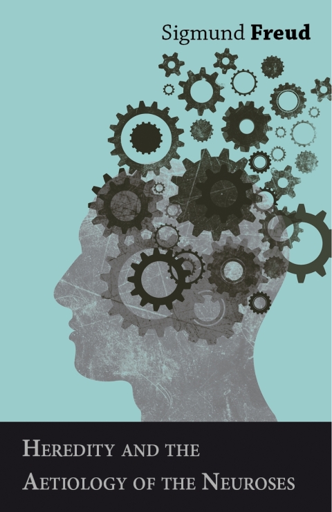 Cover image for book Heredity and the Aetiology of the Neuroses