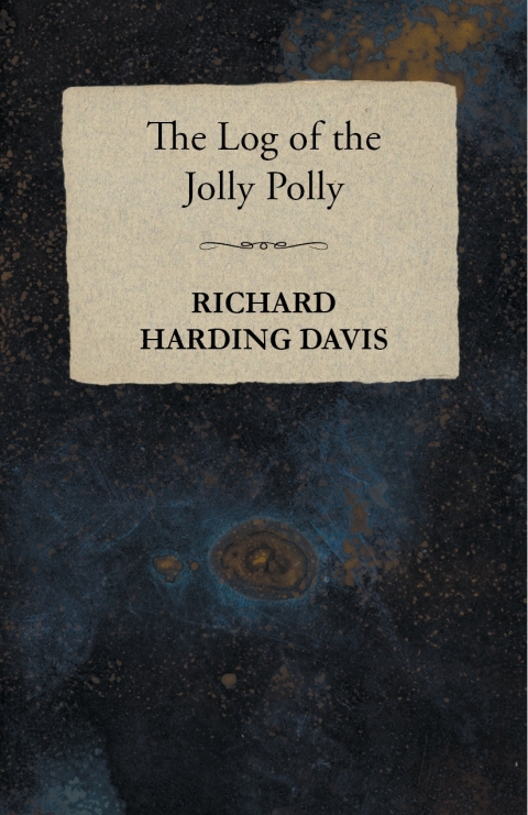 Cover image for book The Log of the Jolly Polly