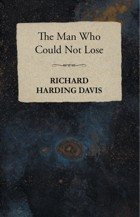 The Man Who Could Not Lose 