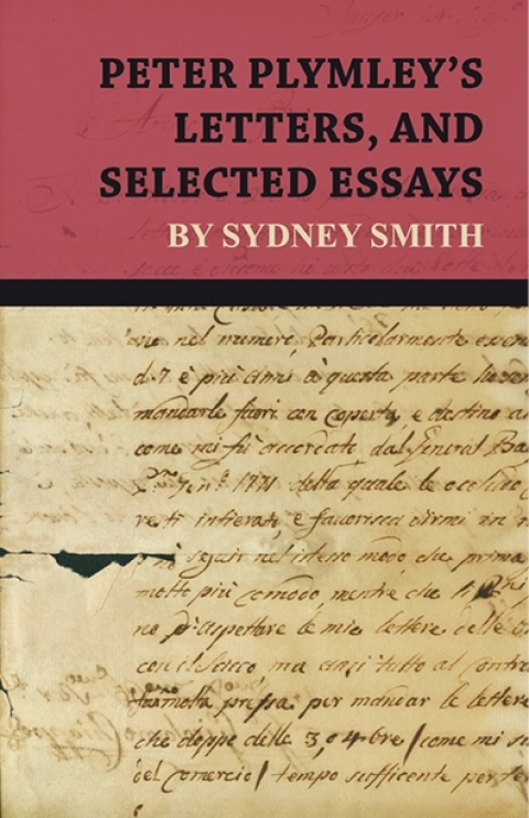 Cover image for book Peter Plymley's Letters, and Selected Essays by Sydney Smith