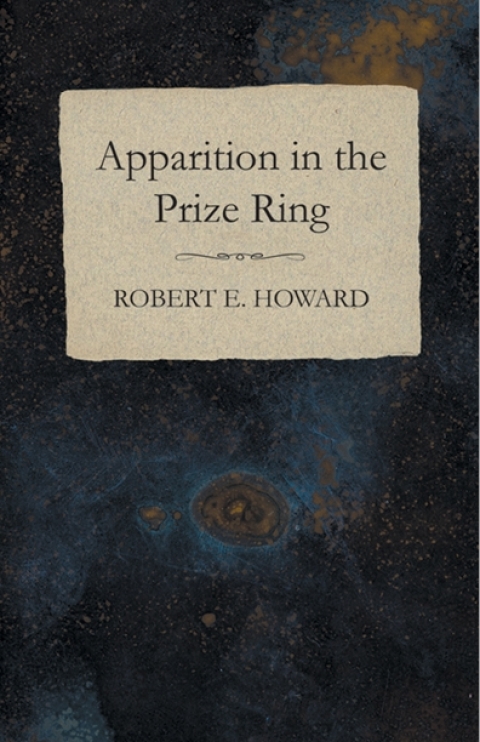 Cover image for book Apparition in the Prize Ring