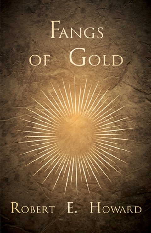 Cover image for book Fangs of Gold
