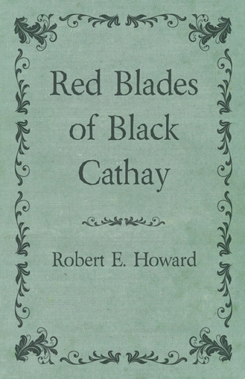 Cover image for book Red Blades of Black Cathay