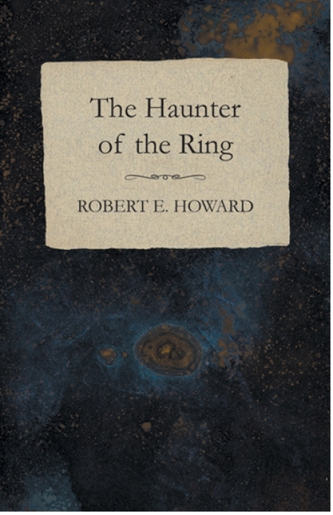 Cover image for book The Haunter of the Ring