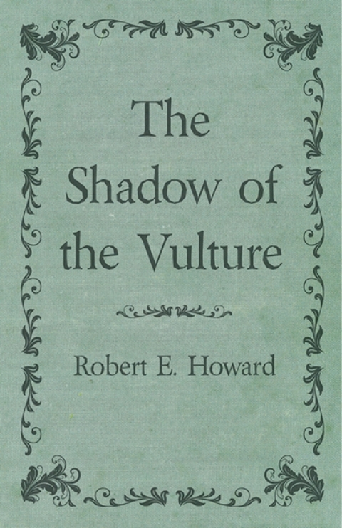 Cover image for book The Shadow of the Vulture