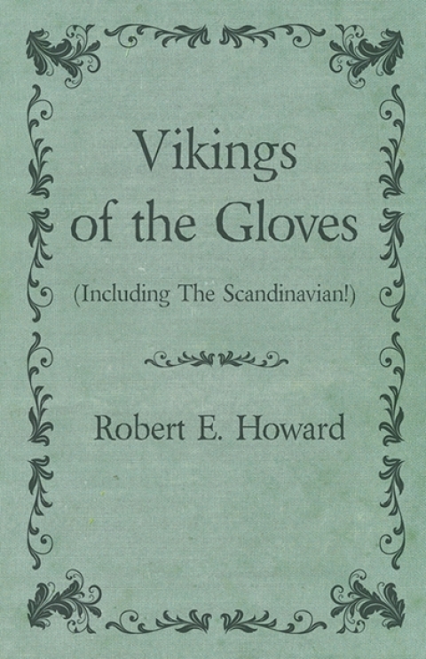 Cover image for book Vikings of the Gloves (Including The Scandinavian!)