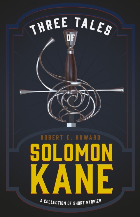 Cover image for book Three Tales of Solomon Kane (A Collection of Short Stories)