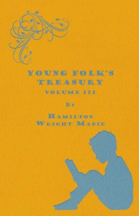 Cover image for book Young Folk's Treasury Volume III - in 12 Volumes