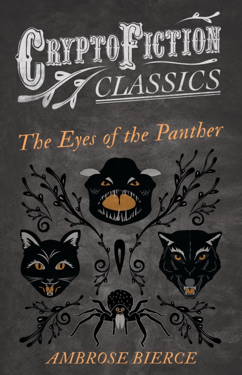Cover image for book The Eyes of the Panther (Cryptofiction Classics - Weird Tales of Strange Creatures)