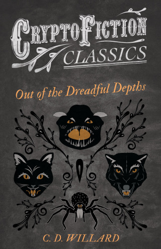 Out of the Dreadful Depths