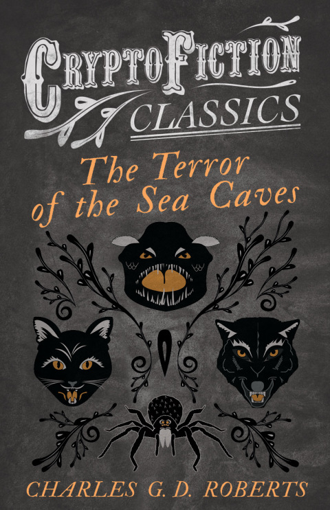 Cover image for book The Terror of the Sea Caves (Cryptofiction Classics - Weird Tales of Strange Creatures)