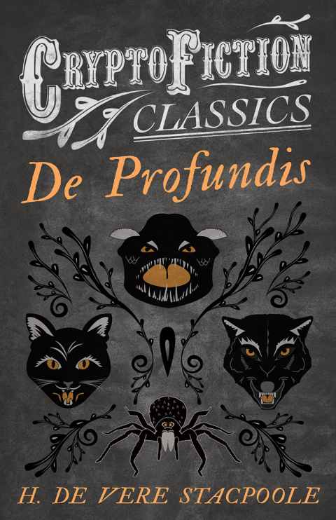 Cover image for book De Profundis (Cryptofiction Classics - Weird Tales of Strange Creatures)