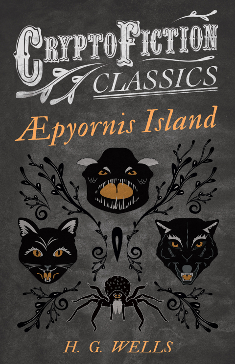 Cover image for book Â¿pyornis Island (Cryptofiction Classics - Weird Tales of Strange Creatures)