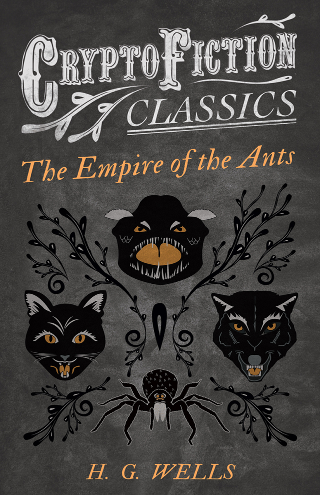 The Empire of the Ants