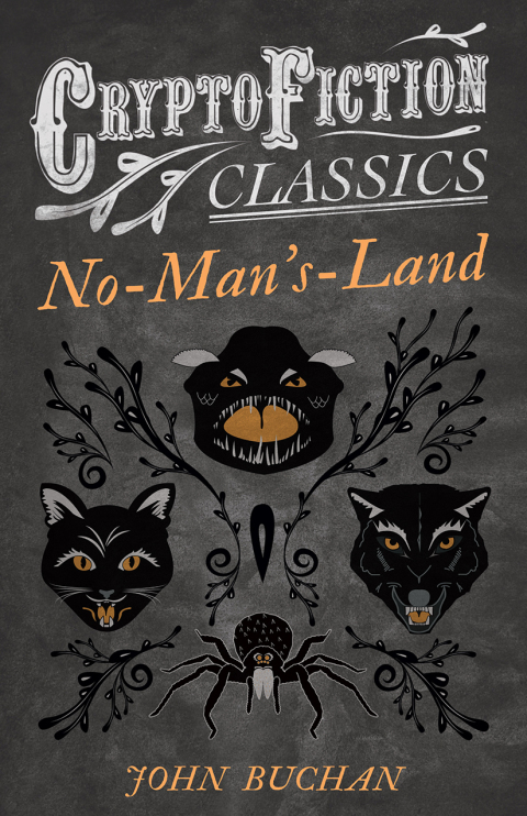 Cover image for book No-Man's-Land (Cryptofiction Classics - Weird Tales of Strange Creatures)