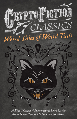 Weird Tales of Weird Tails