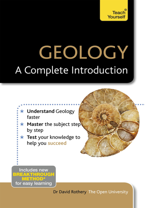 Cover image for book Geology: A Complete Introduction: Teach Yourself
