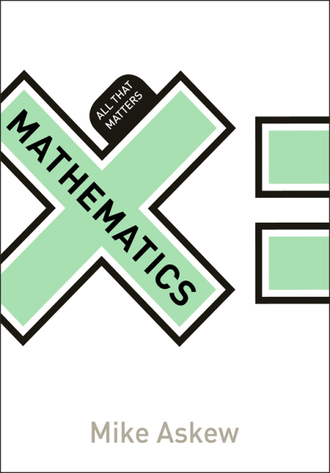 Cover image for book Mathematics: All That Matters