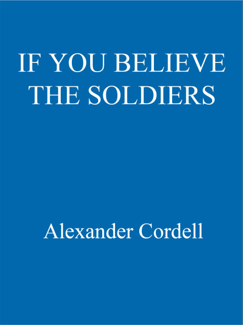 Cover image for book If You Believe The Soldiers