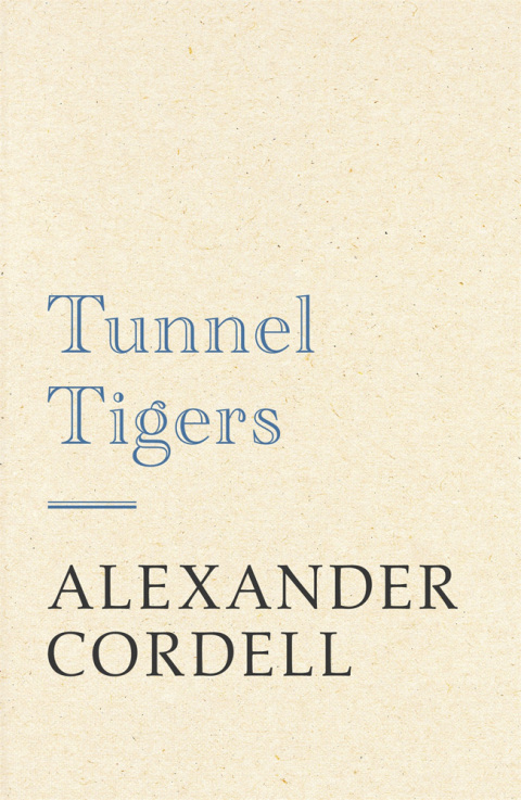 Cover image for book Tunnel Tigers