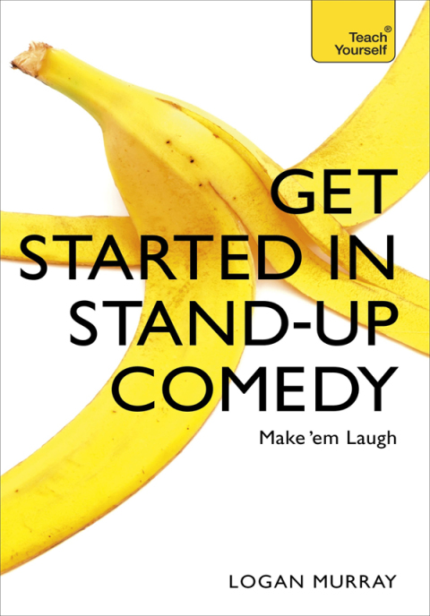 Cover image for book Get Started in Stand-Up Comedy