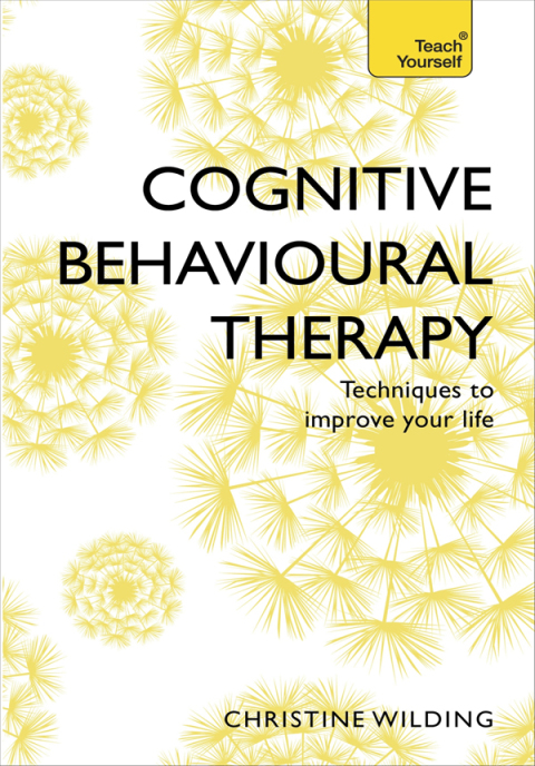 Cover image for book Cognitive Behavioural Therapy (CBT)