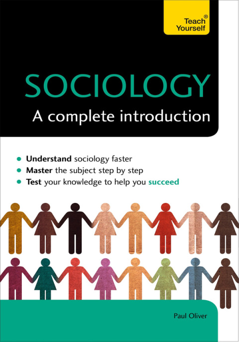 Cover image for book Sociology: A Complete Introduction: Teach Yourself