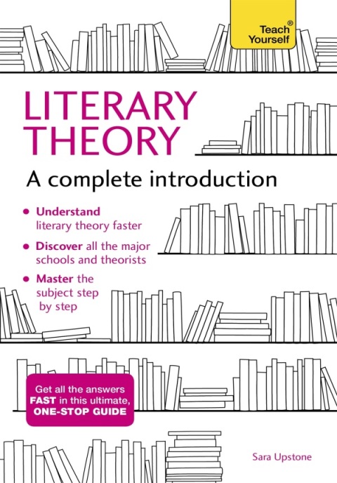 Cover image for book Literary Theory: A Complete Introduction