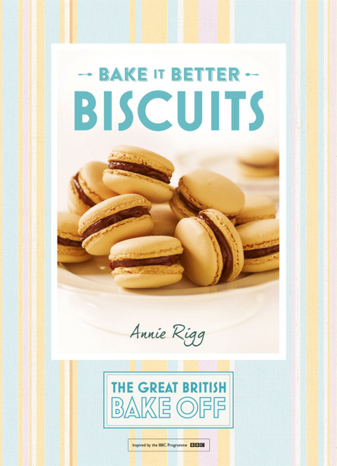 Cover image for book Great British Bake Off – Bake it Better (No.2): Biscuits