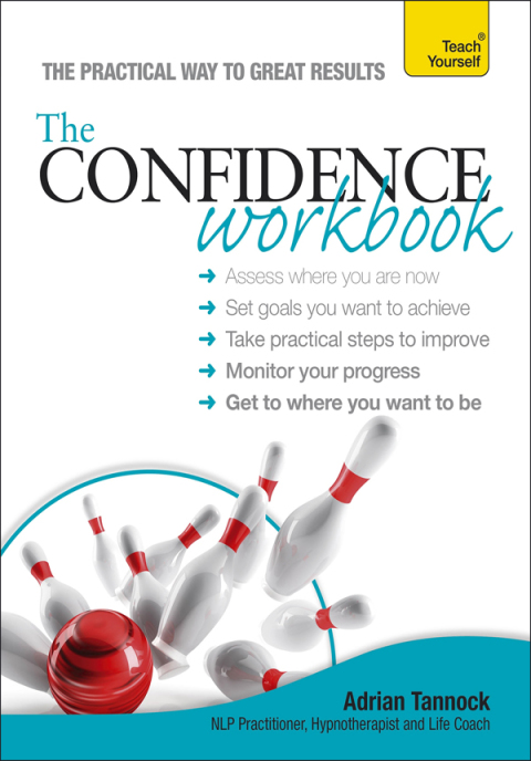 Cover image for book The Confidence Workbook: Teach Yourself