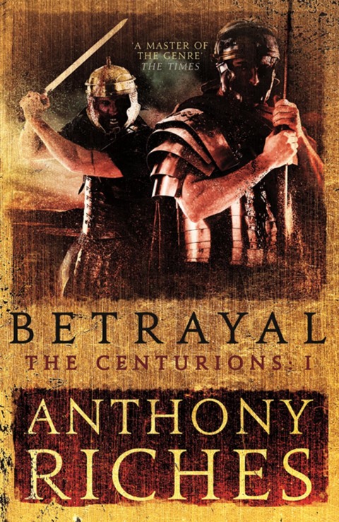Cover image for book Betrayal: The Centurions I