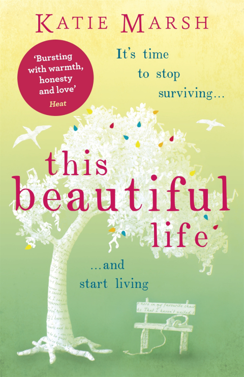 Cover image for book This Beautiful Life: the emotional and uplifting novel from the #1 bestseller