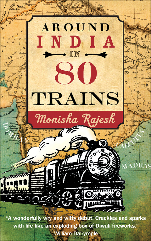 Cover image for book Around India in 80 Trains