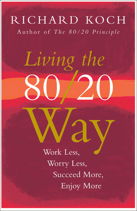 Cover image for book Living the 80/20 Way