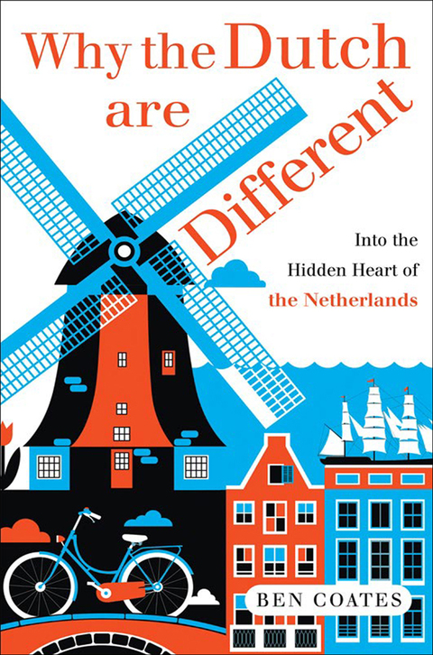 Cover image for book Why the Dutch are Different